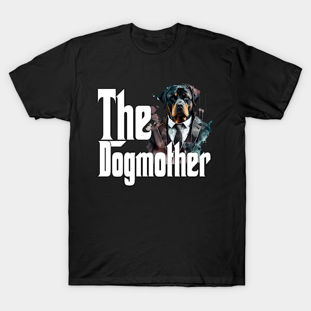 Rottweiler Dog Mom Dogmother Dogs Mommy Rottie T-Shirt by The Agile Store